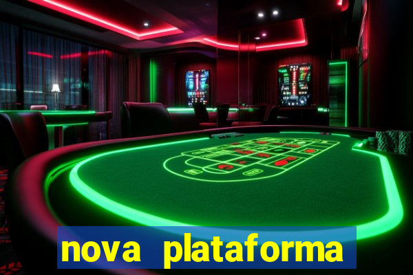 nova plataforma pagando no cadastro cassino